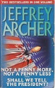 Picture of Not a Penny More, Not a Penny Less - paperback - Jeffrey Archer