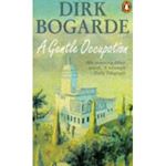 Picture of A Gentle Occupation - Dirk Bogarde