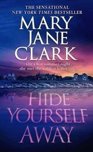 Picture of Hide Yourself Away - softcover - Mary Jane Clark