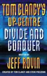 Picture of Op-Centre: Divide and Conquer - Tom Clany & Jeff Rovin