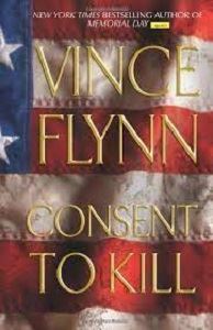 Picture of Consent to Kill - Hardcover - Vince Flynn