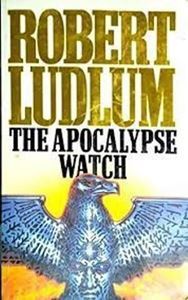 Picture of The Apocalypse Watch - Robert Ludlum