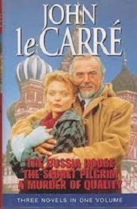 Picture of The Russia House/The Secret Pilgrim/A Murder of Quality - John le Carre - Three Novels in One