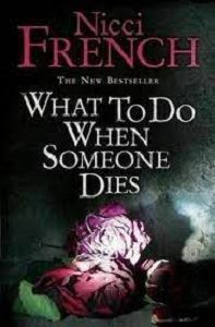 Picture of What To Do When Someone Dies - B format - Nicci French