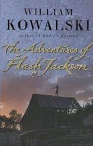 Picture of The Adventures of Flash Jackson - Softcover - William Kowalski