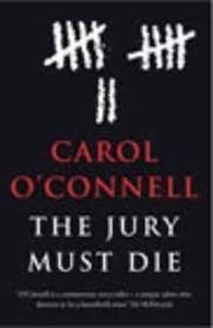 Picture of The Jury Must Die - Hardcover - Carol O'Connell