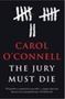 Picture of The Jury Must Die - Hardcover - Carol O'Connell