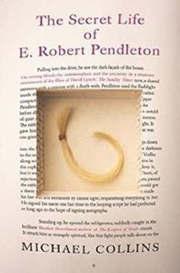 Picture of The Secret Life of E. Robert Pendleton - Michael Collins