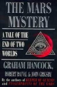 Picture of The Mars Mystery - Graham Hancock, Robert Bauval & John Grigsby - Graham Hancock, Robert Bauval & John Grigsby