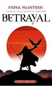 Picture of Betrayal - Fiona McIntosh