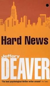 Picture of Hard News - Jeffery Deaver