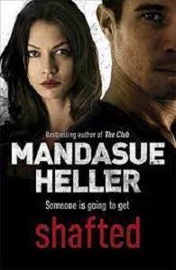Picture of Shafted - Mandasue Heller
