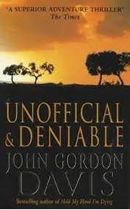 Picture of Unofficial & Deniable - John Gordon Davis