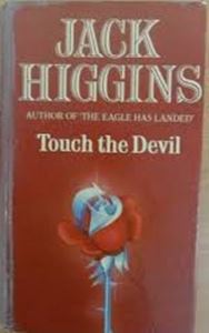 Picture of Touch the Devil - Jack Higgins