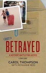 Picture of Betrayed - A Mother's Battle for Justice