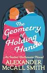 Picture of The Geometry of Holding Hands - Alexander McCall Smith