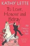 Picture of To Love, Honour and Betray