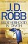 Picture of Brotherhood in Death - J.D. Robb - J.D. Robb