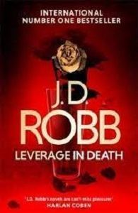 Picture of Leverage in Death - J.D. Robb - J.D. Robb