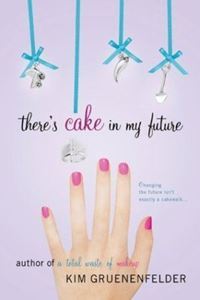 Picture of There's Cake in my Future