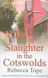 Picture of Slaughter in the Cotswolds - Rebecca Tope