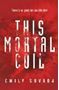 Picture of This Mortal Coil - Emily Suvada