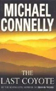 Picture of The Last Coyote - Michael Connelly