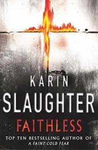 Picture of Faithless - Karin Slaughter
