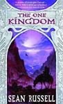 Picture of The One Kingdom - Sean Russell