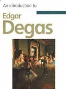 Picture of An Introduction to Edgar Degas