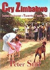 Picture of Cry Zimbabwe-Independence Twenty Years On - Peter Stiff