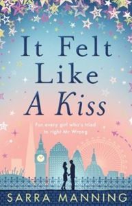 Picture of It Feels Like a Kiss - Sarra Manning