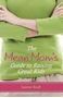 Picture of The Mean Mom's Guide to Raising Kids