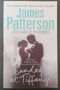 Picture of Sundays at Tiffany's - James Patterson and Gabrielle Charbonnet