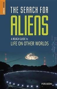 Picture of The Search for Aliens - A Rough Guide to Life on Other Worlds