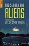 Picture of The Search for Aliens - A Rough Guide to Life on Other Worlds