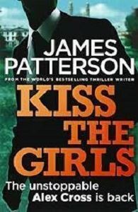 Picture of Kiss the Girls - James Patterson