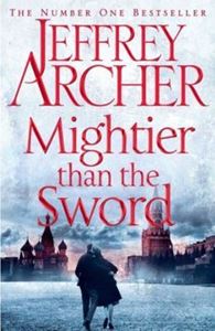 Picture of Mightier than the Sword - Jeffrey Archer