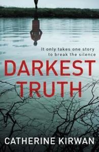 Picture of Darkest Truth - Catherine Kirwan