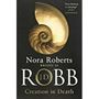 Picture of Creation in Death - J.D. Robb - J.D. Robb