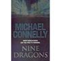 Picture of Nine Dragons - Michael Connelly