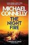 Picture of The Night Fire - Michael Connelly