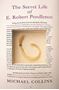 Picture of The Secret Life of E. Robert Pendleton - Michael Collins