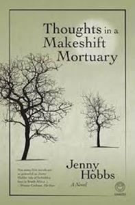 Picture of Thoughts in a Makeshift Mortuary - Softcover - Jenny Hobbs