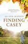 Picture of Finding Casey - Jo-Ann Mapson