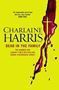 Picture of Dead in the Family - Charlaine Harris