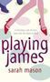Picture of Playing James
