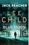 Picture of Blue Moon - Lee Child