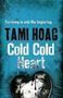 Picture of Cold Cold Heart