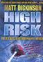 Picture of High Risk - softcover - Matt Dickinson